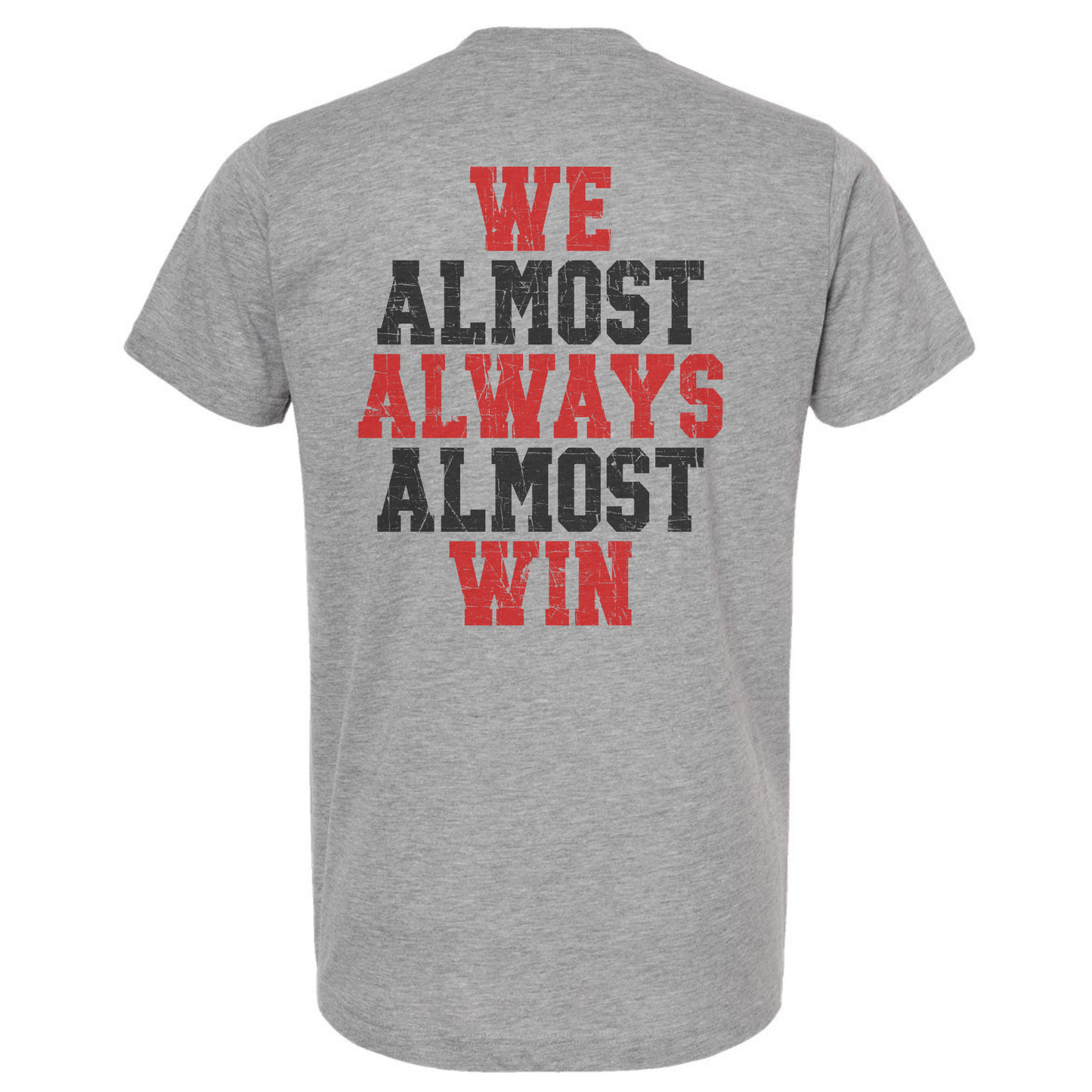 Almost Always Tee