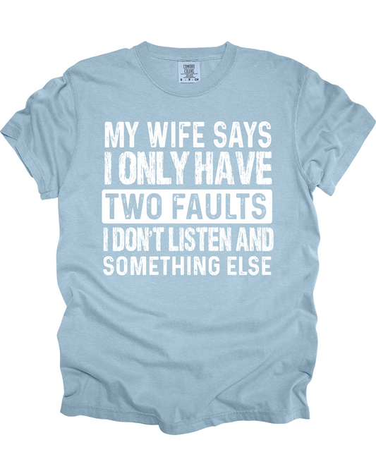 My Wife Says